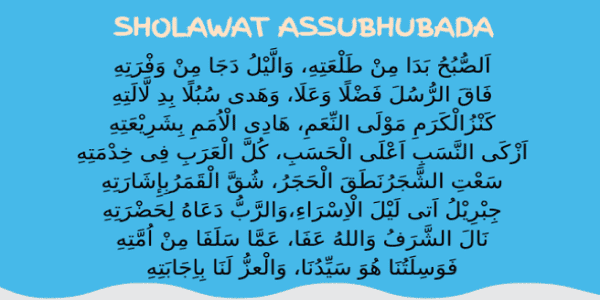Lirik Sholawat Assubhubada Arab, latin dan Terjemahannya